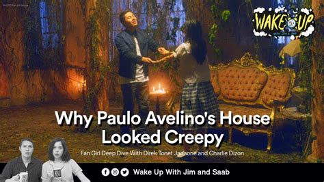 Why Paulo Avelino's House Looked Creepy .